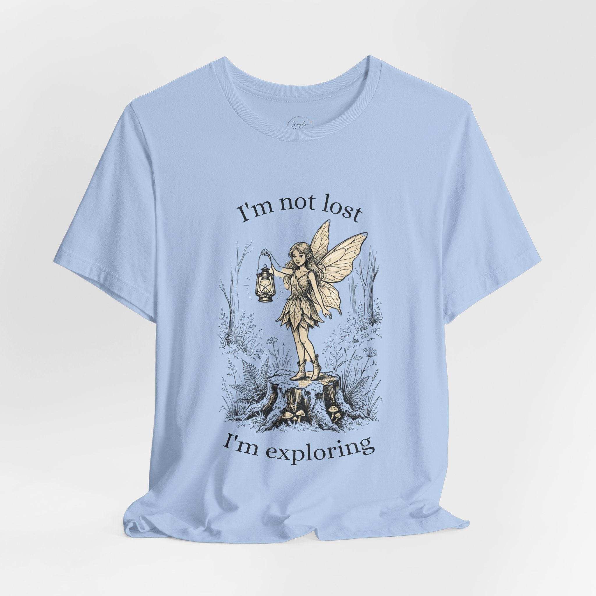 Fairy Exploration T-Shirt by Printify featuring a graphic design with the phrase "I’m Not Lost, I’m Exploring" on a casual tee.